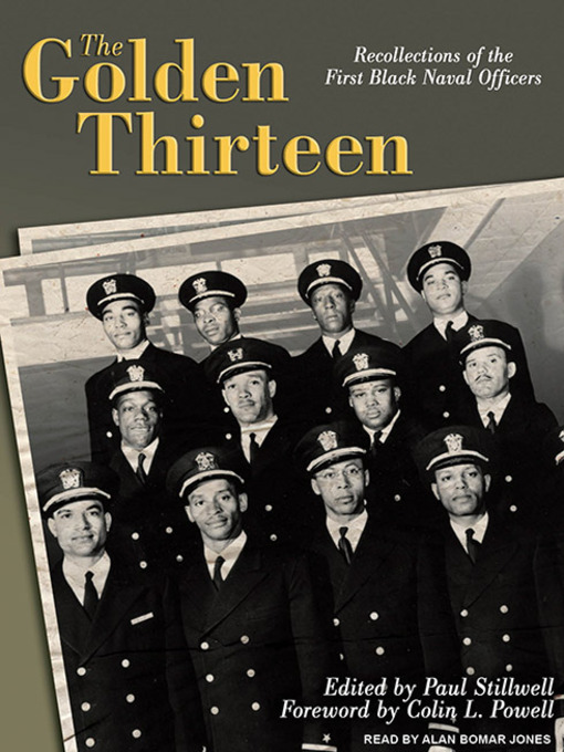 Title details for The Golden Thirteen by Paul Stillwell - Available